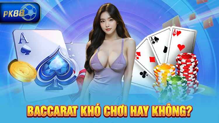 Những thắc mắc về Baccarat